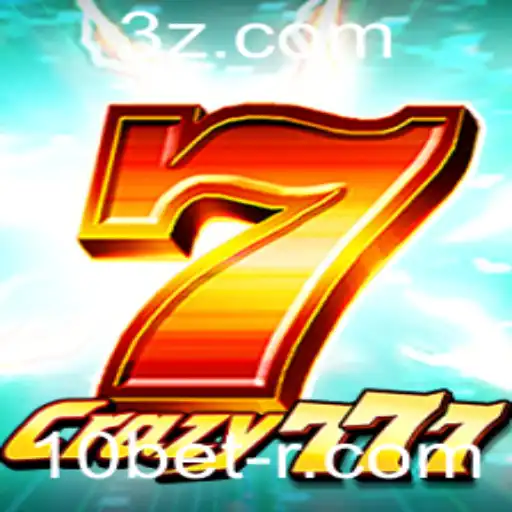 Descubra o emocionante mundo do Crazy777 com 10bet